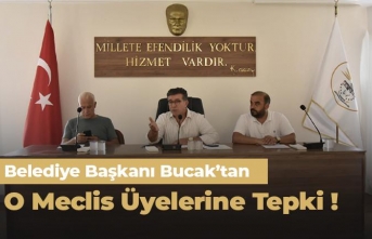 Siverek Belediye Başkanı Bucak’tan o meclis üyelerine tepki