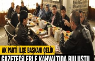 AK Parti İlçe Başkanı Çelik Gazetecilerle Kahvaltıda...