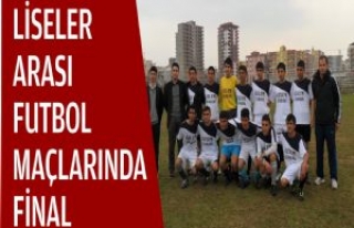 Liseler Arası Futbol Maçlarında Final