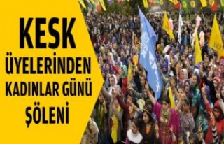 KESK Üyelerinden Kadınlar Günü Şöleni