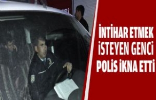 İntihar Etmek İsteyen Genci Polis İkna Etti 