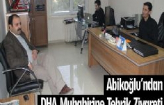 ABİKOĞLU'NDAN DHA MUHABİRİNE TEBRİK