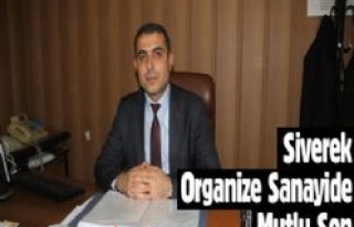 Siverek Organize Sanayide Mutlu Son 