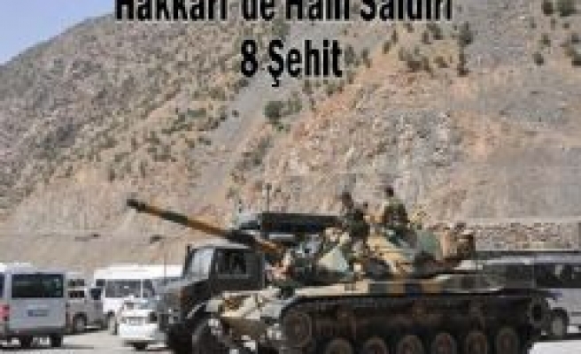 Hakkari'de karakola saldırı: 8 şehit