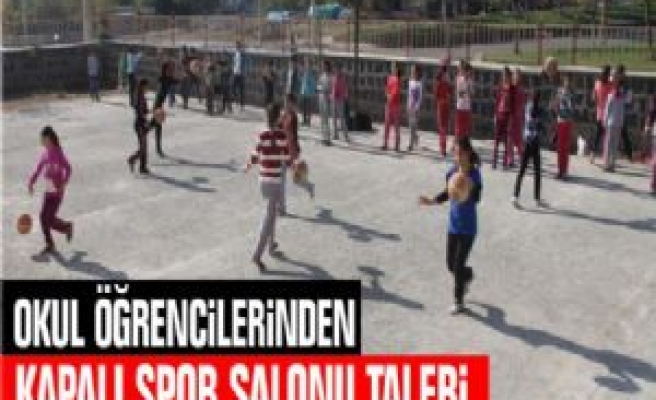 Okul Öğrencilerinden Kapalı Spor Salonu Talebi 