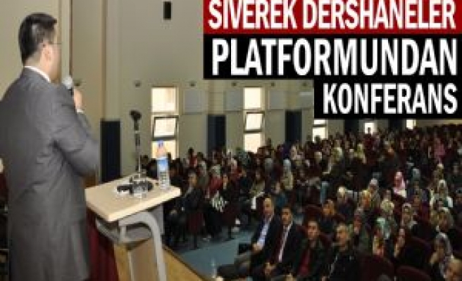 Siverek Dershaneler Platformundan Konferans