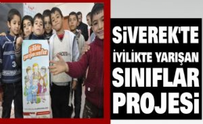 Siverek'te İyilikte Yarışan Sınıflar Projesi 